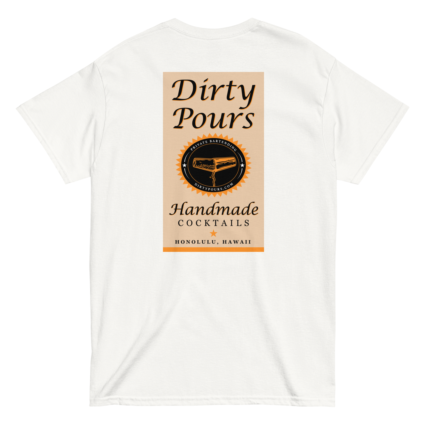 Dirty Pours Vodka T-Shirt Back