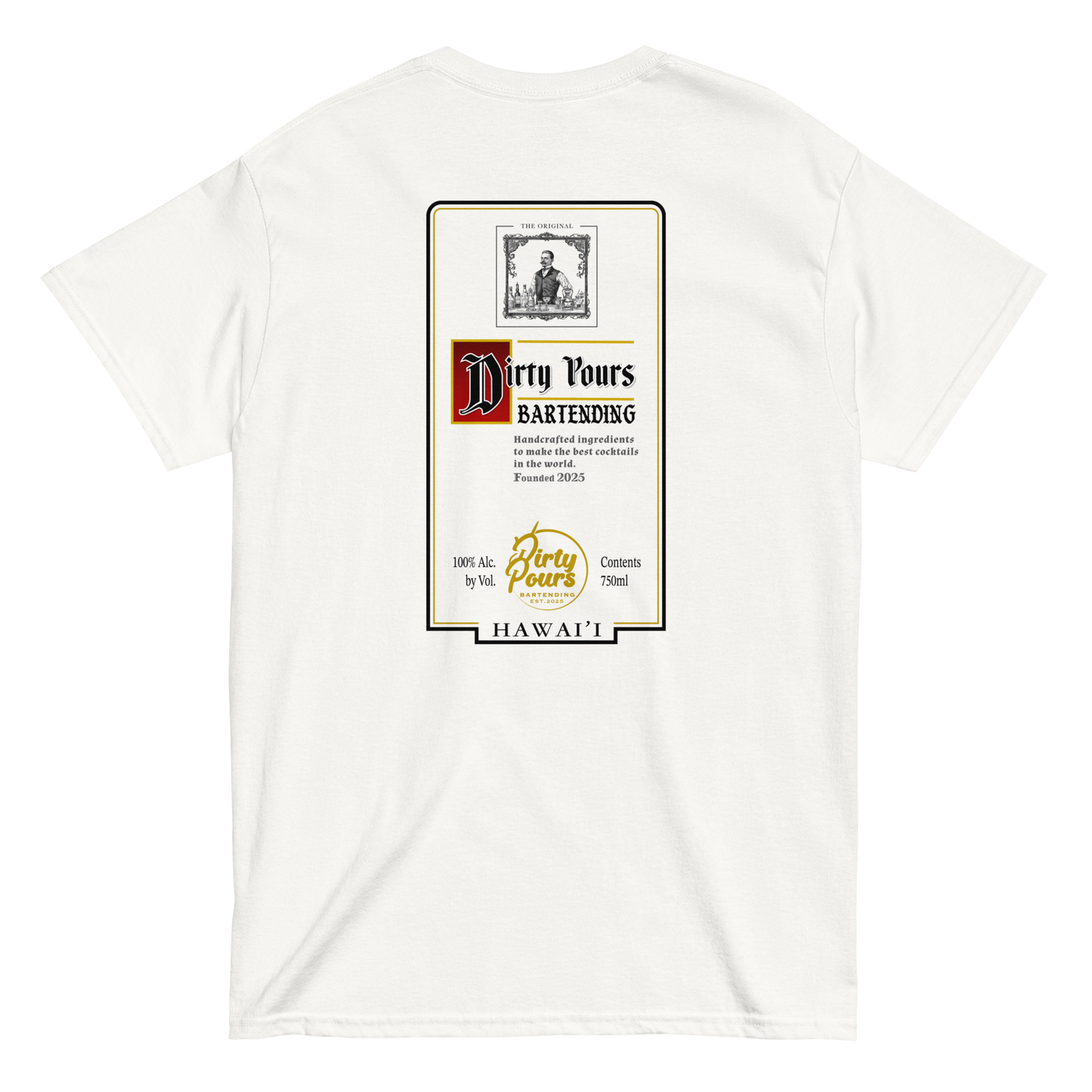 Dirty Pours Dutch Vodka T-Shirt Back