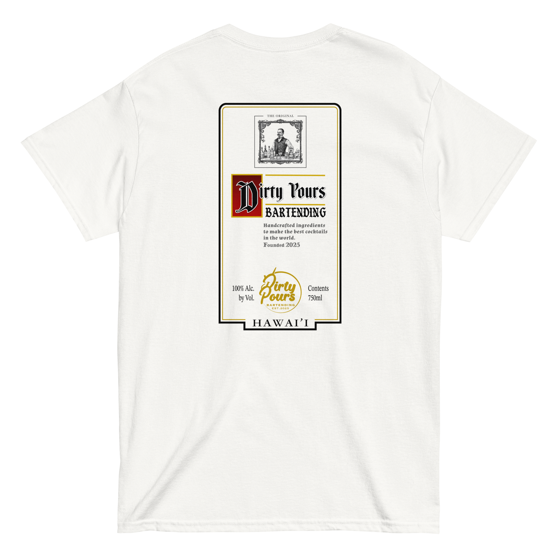 Dirty Pours Dutch Vodka T-Shirt Back