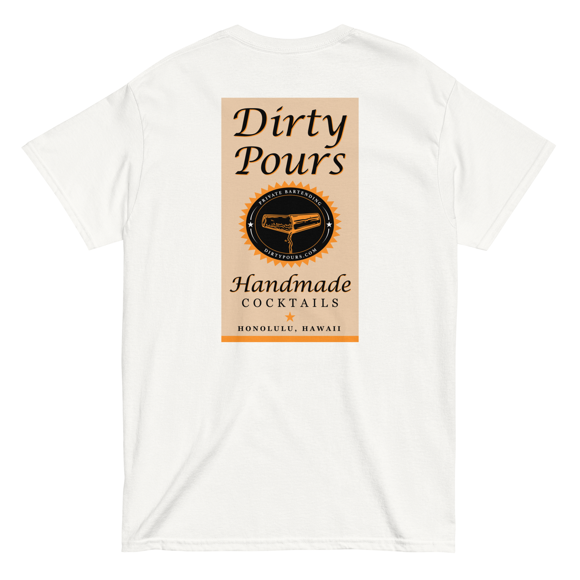 Dirty Pours Vodka T-Shirt Back