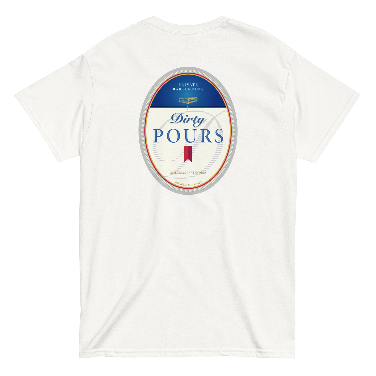 Dirty Pours Ultra Beer T-Shirt